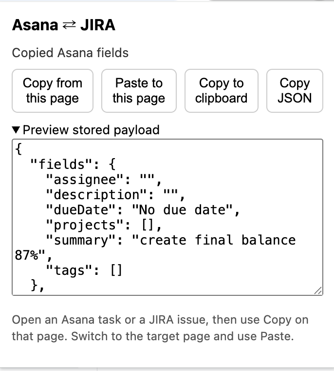 Preview stored payload: a JSON object showing the copied Asana fields, assignee, description, dueDate, projects, summary ('create final balance 87%'), tags, ready to be pasted into the JIRA target.